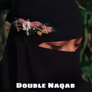 DOUBLE NAQABS